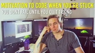 How to Keep Motivation to Code When Youre Stuck