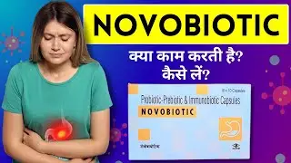 Novobiotic Uses in Hindi - Probiotic Supplements ke Fayde aur Health Benefits