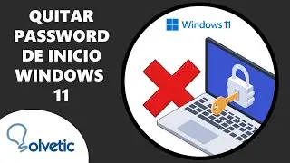 Cómo quitar Password de Inicio en Windows 11 ✔️