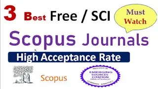 SCOPUS Multidisciplinary Journal || SCI & Scopus Journals || Good Impact Factor