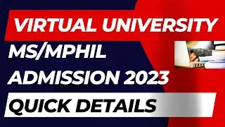 Virtual University MS Admission 2023