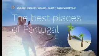 Пляжи Португалии  (с нудистами и без них) / Двухэтажная квартира на Booking / Praia do Rebenta Bois