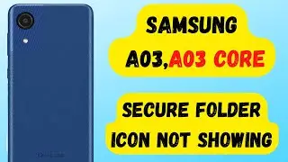 Samsung A03 Secure folder icon not showing | galaxy a03 core secure folder not showing