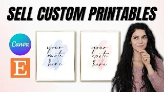 CUSTOM Printable Wall Art TUTORIAL - Create and Upload to Etsy