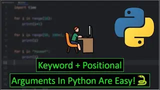 Keyword + Positional Arguments In Python Are Easy!🐍