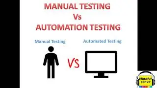 Difference between Manual testing and Automation testing | Manual testing vs Automation.