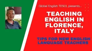 Teaching English in Florence, Italy