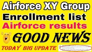 बहुत बड़ी खुशखबरी Enrollment ? Result ? Age Relaxation ? कब तक देख लो ? //Airforce Result Update 2022