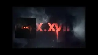 LeanJe - I. IX. XVII 🎶🔊
