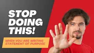 How to write SOP | Things you must avoid to win