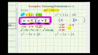 Ex: Factor Trinomials When A equals 1