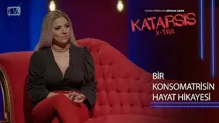 Katarsis X-TRA: Konsomatris Melis Pavyon Dünyasını Anlatıyor