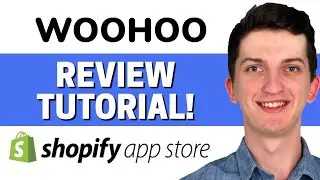 WooHoo Shopify Tutorial and Review