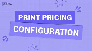 Print Pricing Configuration Made Easy for your eCommerce store| DesignO Web To Print API