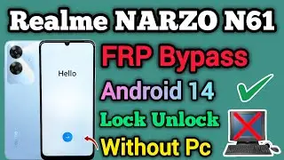 Realme Narzo N61 FRP Bypass || Android 14 || RMX3933 || Google Account Unlock || Without Pc || 2024.