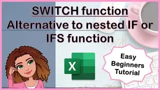 SWITCH function: an alternative to nested IF or IFS function (easy Excel for beginners tutorial)