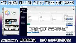 KYC Form filling Auto Typing Software Download Free