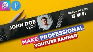 Make Professional Banner for YouTube Channel ~ Make YouTube Channel Art on Android