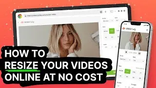 How to Resize your Video Online for Free
