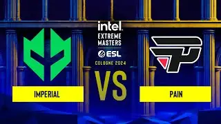 Imperial vs. paiN - IEM Cologne 2024 - Play-in