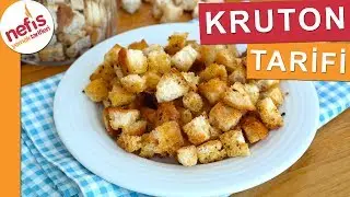 Kruton Nasıl Yapılır? Kıtır Ekmek Tarifi - Nefis Yemek Tarifleri