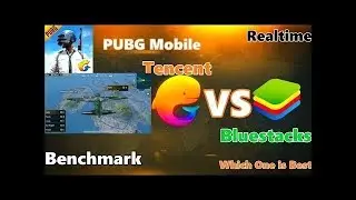 Tencent Gaming Buddy Vs Bluestacks Which Is best For PUBG Mobile
