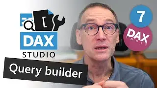 DAX Tools - DAX Studio 7 – Query builder