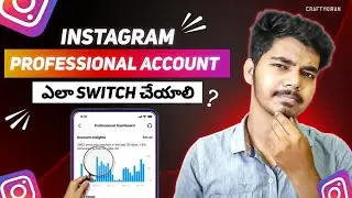 Switch To Professional Account On Instagram 2024 Telugu || Ep03