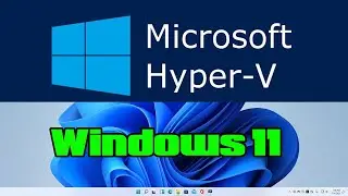 how to install hyper v on windows 11