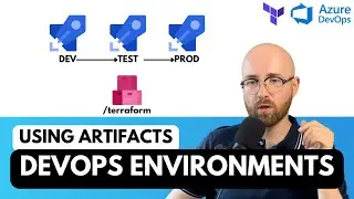 Azure DevOps Environments - Terraform Stages Using Artifacts (YAML)