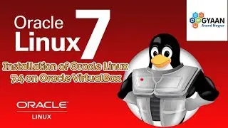 Oracle Linux Server 7.4 Installation + Review on VirtualBox [2018]