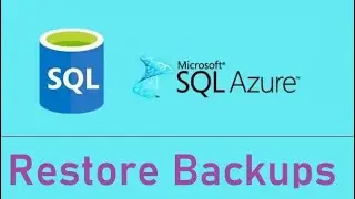 Azure SQL Database : Manage & Restore Backups - EP02