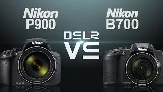 Nikon CoolPix P900 vs Nikon CoolPix B700