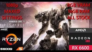 Armored Core VI: Fires of Rubicon | AMD Ryzen 5 5600G + RX6600 | PC Benchmark | Max Settings | 1080p