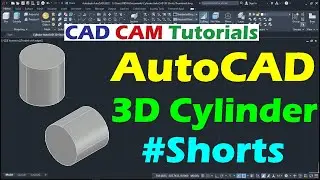 AutoCAD 3D Cylinder #Shorts by #CADCAMTutorials