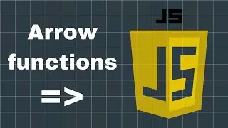 Arrow functions in JavaScript | Detailed Explanation | ES6 Tutorial | Arrow function | JavaScript