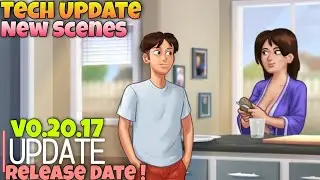 Summertime Saga v0.20.17 letest Tech Update Debbie New Scenes Release Summertime Saga Update & News🔥