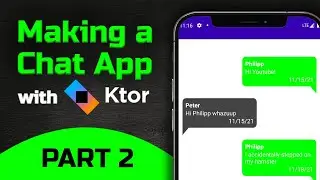 How to Make a Chat App With Ktor - Building the Android App - Part 2