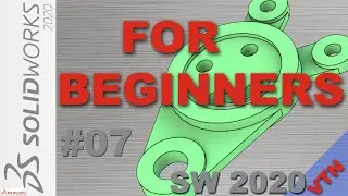 SolidWorks 2020 ( FOR ABSOLUTE BEGINNERS ) 08 exercise