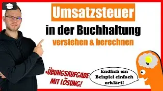 Umsatzsteuer einfach erklärt in der Buchhaltung mit Beispiel