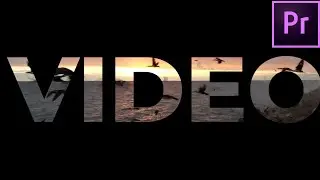 VIDEO In TEXT Effect | Adobe Premiere Pro CC Tutorial