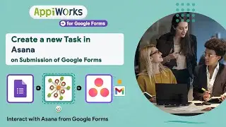 How to create a new task in Asana on submission of Google forms