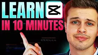 Learn CapCut 2024 in 10 Minutes - Beginner Tutorial (PC & MAC)