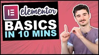 Elementor Tutorial for Beginners (Basics in 10mins)