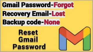 reset Gmail password | forgot Gmail password | recovery gmail account