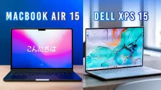 MacBook Air 15  Vs Dell XPS 15  - Which Offers The Best Value?