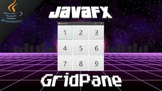 JavaFX GridPane 🏢