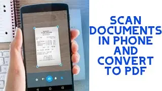 How to Scan Exam Papers/Documents from Android IOS Mobile Phones and Convert to PDF Share Soft Copy