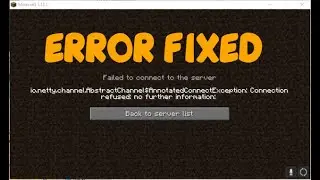 Fix io.netty.channel.abstractchannel$annotatedconnectexception connection refused Server Minecraft