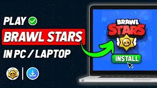 How To Play Brawl Stars on PC | Laptop 2024 Easy (2024 New Method)